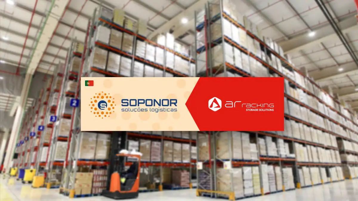 AR Racking y Soponor unen fuerzas para conquistar el mercado portugués del almacenamiento industrial